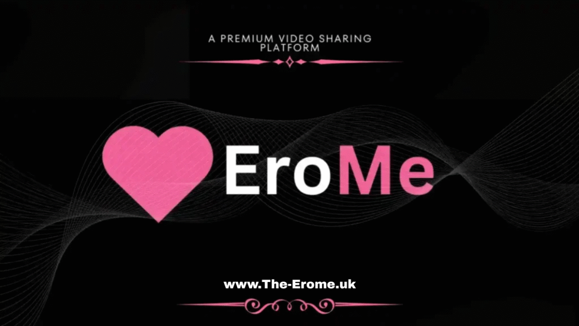 EroMe.com – A Growing Platform for User-Shared Adult Content and Privacy Awareness